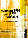 Winning PR in the Wired World@